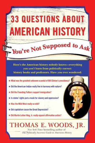 Produktbild: 33 Questions About American History You're Not Supposed to Ask
