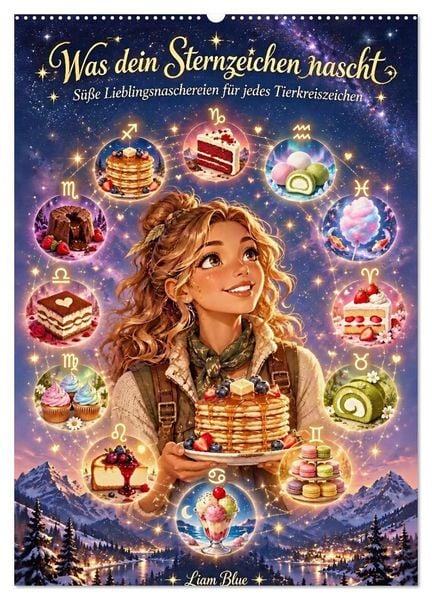 Produktbild: Was dein Sternzeichen nascht (Wandkalender 2027 DIN A2 hoch), CALVENDO Monatskalender
