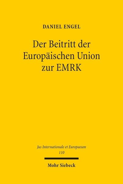 Produktbild: Der Beitritt der Europ&auml;ischen Union zur EMRK