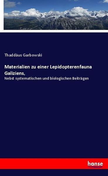 Produktbild: Materialien zu einer Lepidopterenfauna Galiziens,