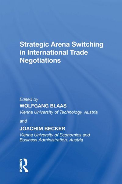 Produktbild: Strategic Arena Switching in International Trade Negotiations