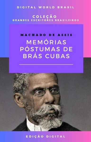 Produktbild: Mem&oacute;rias P&oacute;stumas de Br&aacute;s Cubas