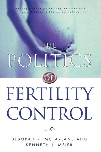 Produktbild: The Politics of Fertility Control