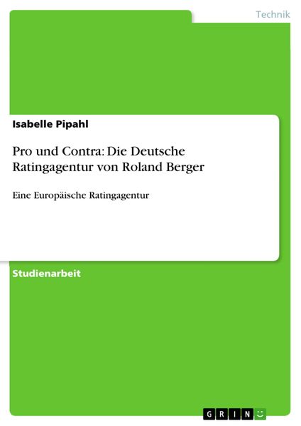 Produktbild: Pro und Contra: Deutsche Ratingagentur von Roland Berger