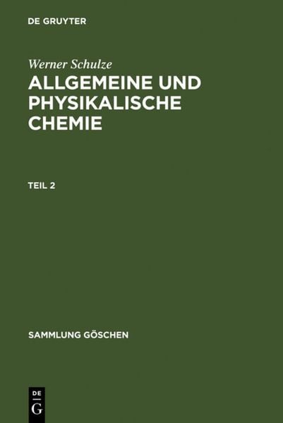 Produktbild: Allgemeine und physikalische Chemie. Teil 2