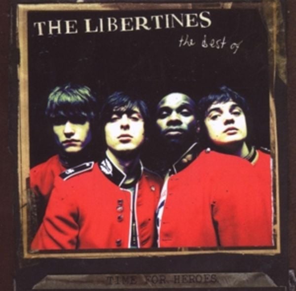 Time For Heroes/Best Of - The Libertines, CD