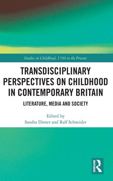 Produktbild: Transdisciplinary Perspectives on Childhood in Contemporary Britain