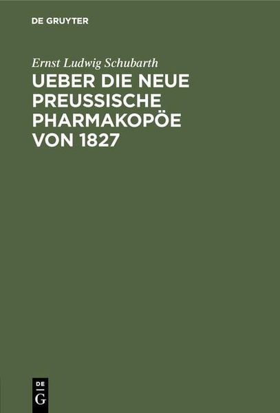 Produktbild: Ueber die neue preussische Pharmakop&ouml;e von 1827