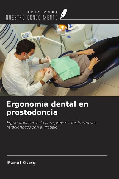 Produktbild: Ergonom&iacute;a dental en prostodoncia