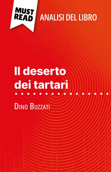 Produktbild: Il deserto dei tartari di Dino Buzzati (Analisi del libro)
