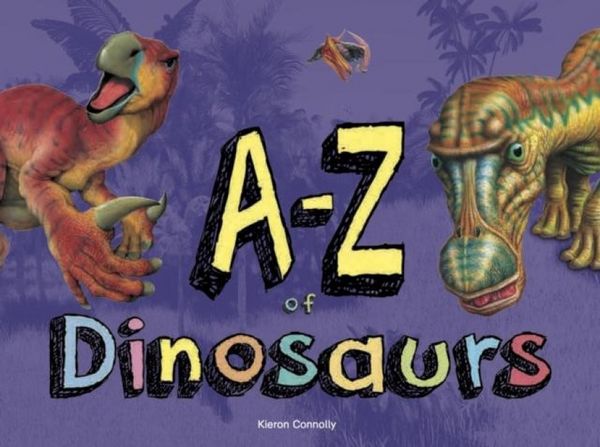 Produktbild: A-Z of Dinosaurs