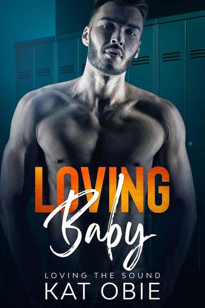Produktbild: Loving Baby (Loving the Sound, #3)