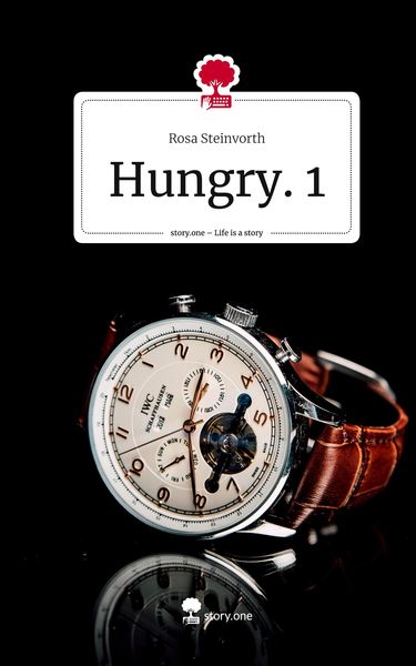 Produktbild: Hungry. 1. Life is a Story - story.one