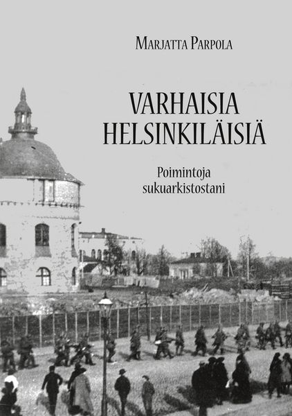Produktbild: Varhaisia helsinkil&auml;isi&auml;