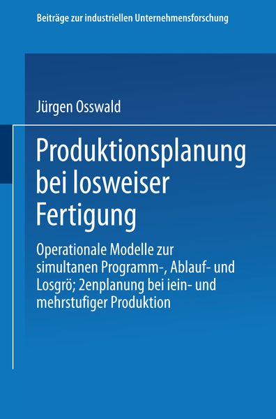 Produktbild: Produktionsplanung bei losweiser Fertigung