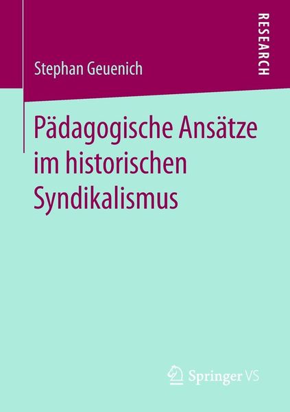 Produktbild: P&auml;dagogische Ans&auml;tze im historischen Syndikalismus