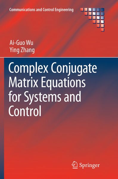 Produktbild: Complex Conjugate Matrix Equations for Systems and Control