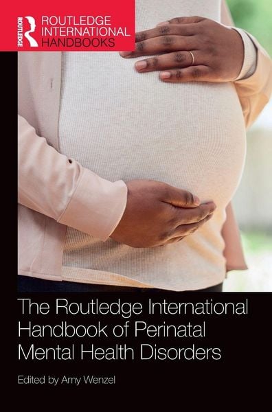 Produktbild: The Routledge International Handbook of Perinatal Mental Health Disorders