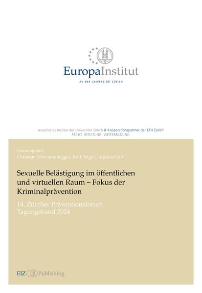 Produktbild: Sexuelle Bel&auml;stigung im &ouml;ffentlichen und virtuellen Raum - Fokus der Kriminalpr&auml;vention