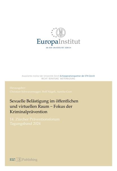 Produktbild: Sexuelle Bel&auml;stigung im &ouml;ffentlichen und virtuellen Raum - Fokus der Kriminalpr&auml;vention