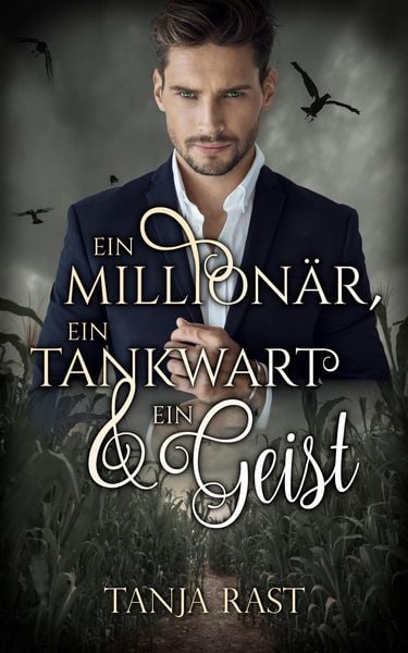 Produktbild: Ein Million&auml;r, ein Tankwart & ein Geist