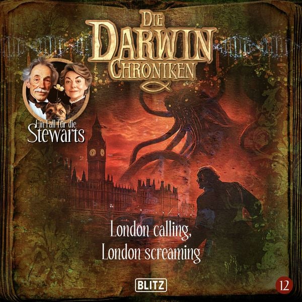 Produktbild: Die Darwin Chroniken - Folge 12: London calling, London screaming