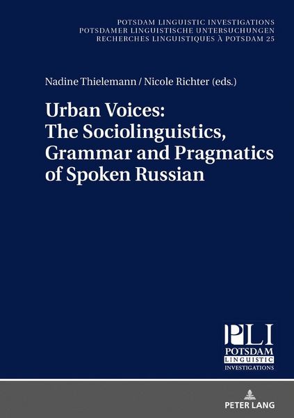 Produktbild: Urban Voices: The Sociolinguistics, Grammar and Pragmatics of Spoken Russian