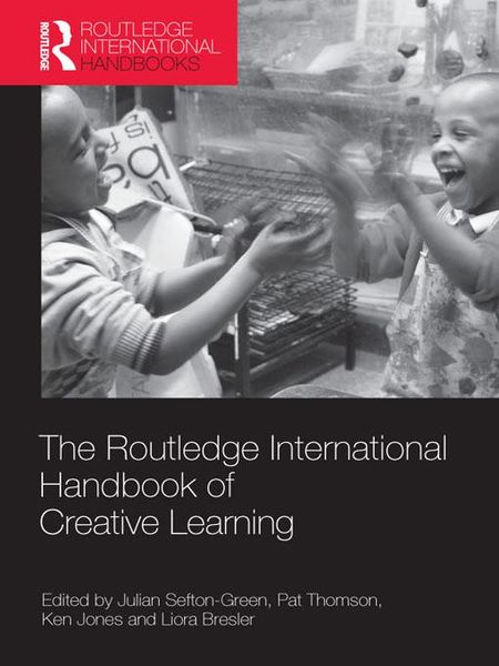 Produktbild: The Routledge International Handbook of Creative Learning
