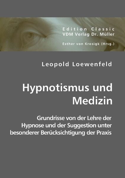 Produktbild: Loewenfeld, L: Hypnotismus und Medizin