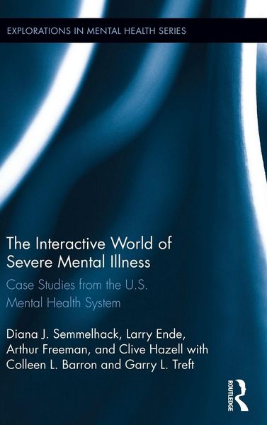 Produktbild: The Interactive World of Severe Mental Illness
