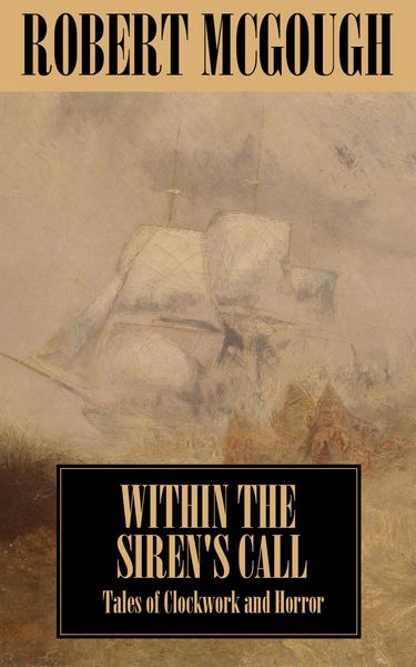 Produktbild: Within the Siren's Call: Tales of Clockwork and Horror