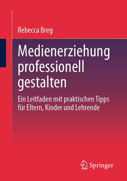 Produktbild: Medienerziehung professionell gestalten