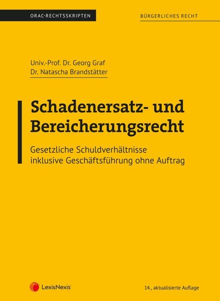 'Bürgerliches Recht - Schadenersatz- Und Bereicherungsrecht (Skriptum ...