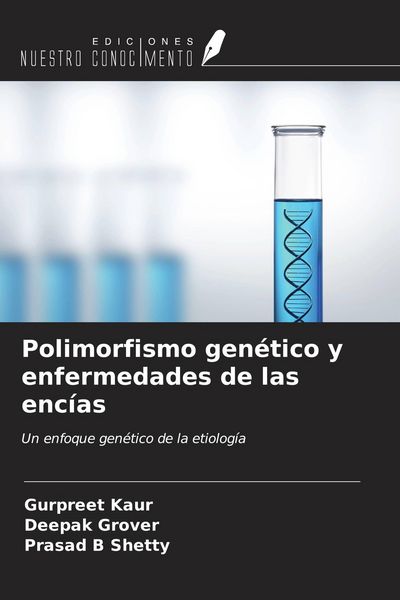 Produktbild: Polimorfismo gen&eacute;tico y enfermedades de las enc&iacute;as