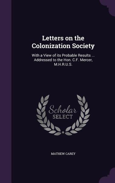Produktbild: Letters on the Colonization Society