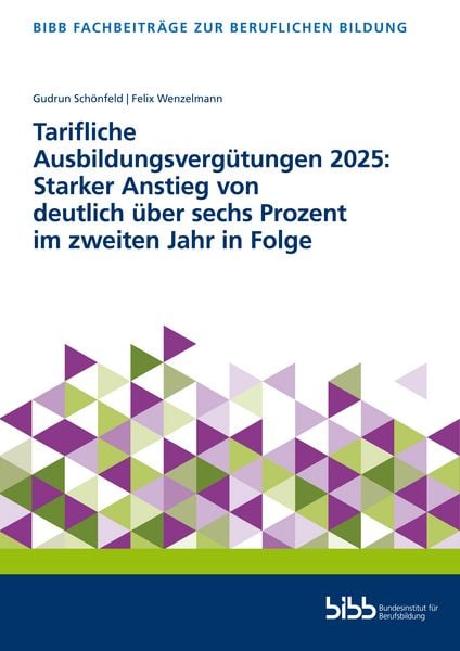Produktbild: Tarifliche Ausbildungsverg&uuml;tungen 2025: Starker Anstieg von deutlich &uuml;ber sechs Prozent im zweiten Jahr in Folge