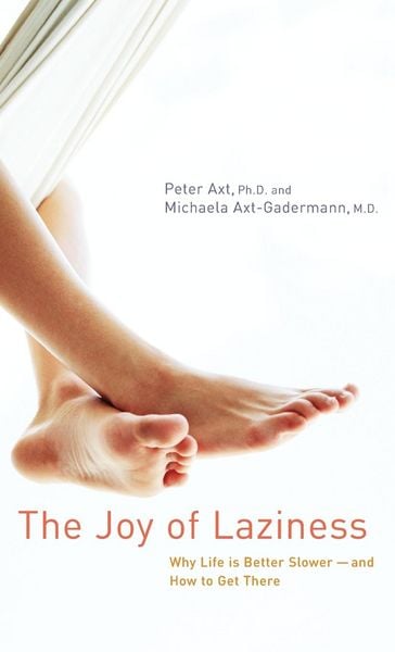 Produktbild: The Joy of Laziness