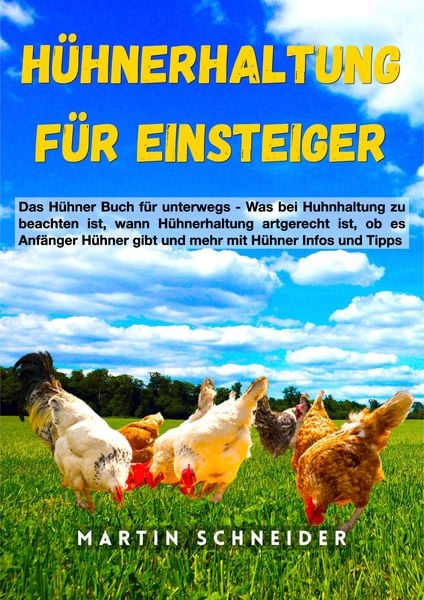 Produktbild: H&uuml;hnerhaltung f&uuml;r Einsteiger
