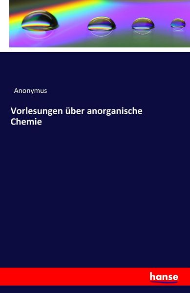 Produktbild: Vorlesungen &uuml;ber anorganische Chemie