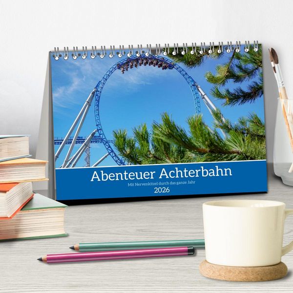 Produktbild: Abenteuer Achterbahn (Tischkalender 2026 DIN A5 quer), CALVENDO Monatskalender