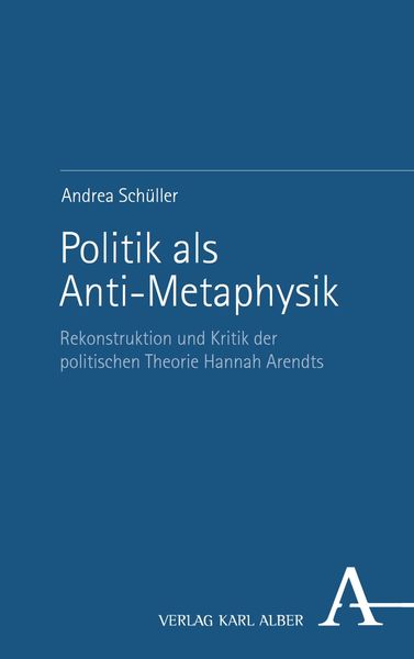 Produktbild: Politik als Anti-Metaphysik