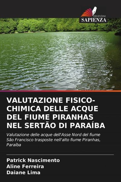 Produktbild: VALUTAZIONE FISICO-CHIMICA DELLE ACQUE DEL FIUME PIRANHAS NEL SERT&Atilde;O DI PARA&Iacute;BA