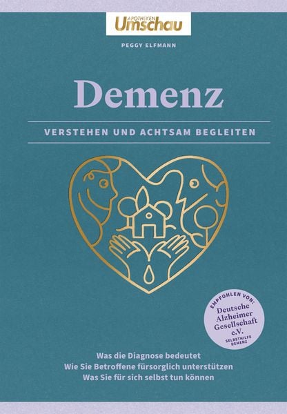 Produktbild: Apotheken Umschau: Demenz. Verstehen und achtsam begleiten