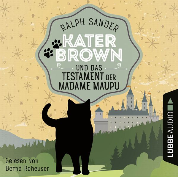 Produktbild: Kater Brown und das Testament der Madame Maupu - Ein Kater Brown-Krimi, Teil 4