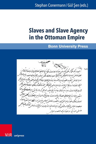 Produktbild: Slaves and Slave Agency in the Ottoman Empire