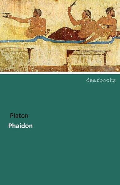 Phaidon, Taschenbuch von Platon, Dearbooks, 9783954551095