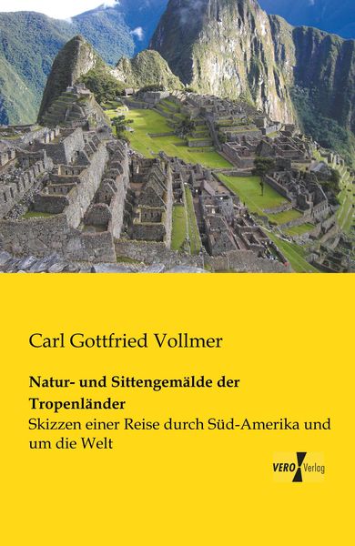 Produktbild: Natur- und Sittengem&auml;lde der Tropenl&auml;nder