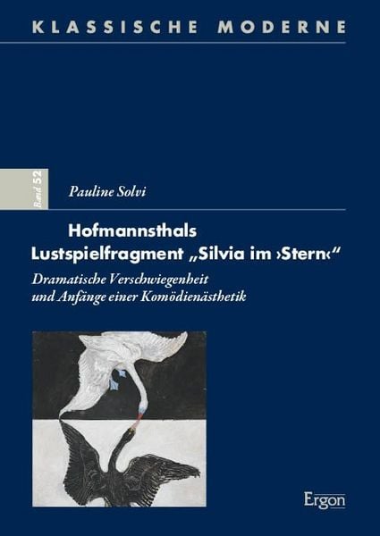 Produktbild: Hofmannsthals Lustspielfragment &bdquo;Silvia im &rsaquo;Stern&lsaquo;&ldquo;