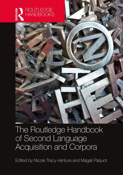 Produktbild: The Routledge Handbook of Second Language Acquisition and Corpora