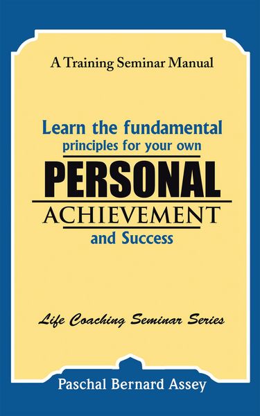 Produktbild: Learn the Fundamental Principles for Your Own Personal Achievement and Success